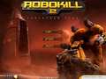 Robokill 2 untuk bermain online