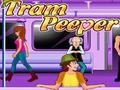 Tram Peeper untuk bermain online