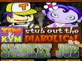 Smokey Joe untuk bermain online